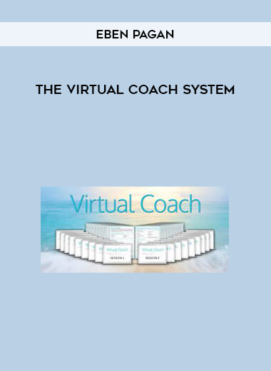 The Virtual Coach System from Eben Pagan