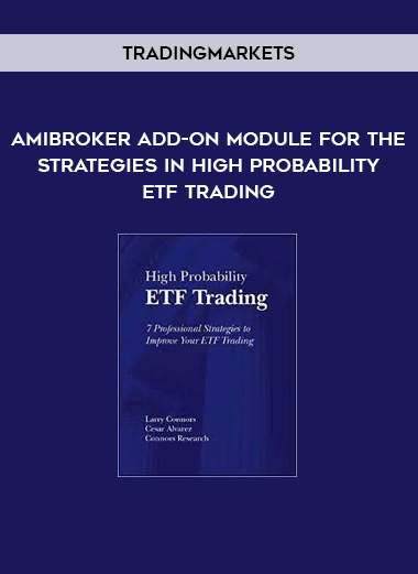 Tradingmarkets - AmiBroker Add-on Module for the Strategies in High Probability ETF Trading