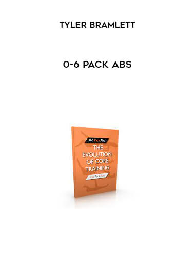 Tyler Bramlett - 0-6 Pack Abs