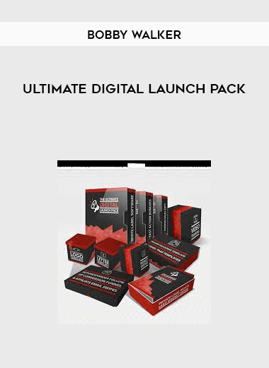 Bobby Walker - Ultimate Digital Launch Pack