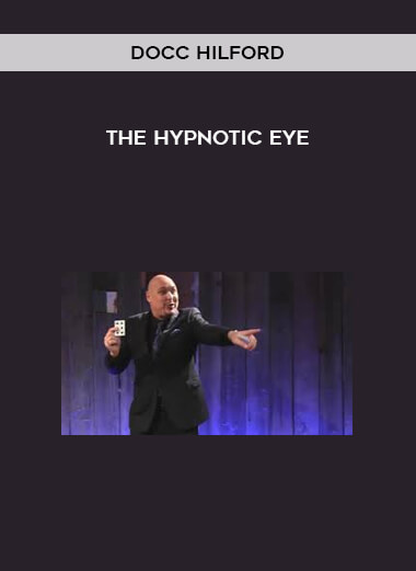 Docc Hilford - The Hypnotic Eye
