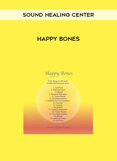 Happy Bones by Sound Healing Center