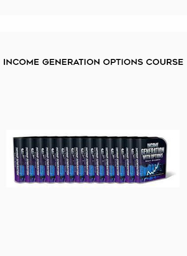 Income Generation Options Course