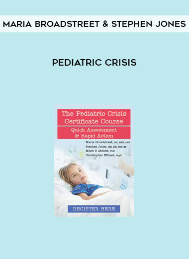 Pediatric Crisis from Maria Broadstreet & Stephen Jones