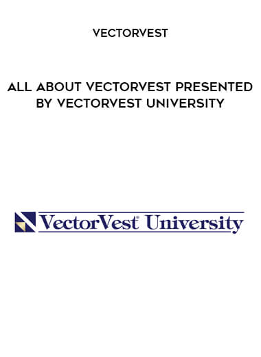 All About VectorVest presented by VectorVest University by VectorVest