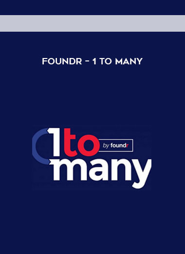 Foundr – 1 To Many