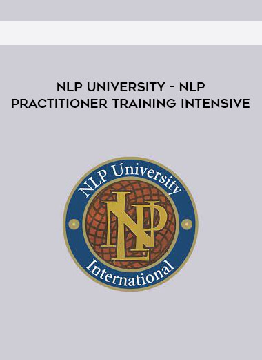 NLP University - NLP Practitioner Training Intensive