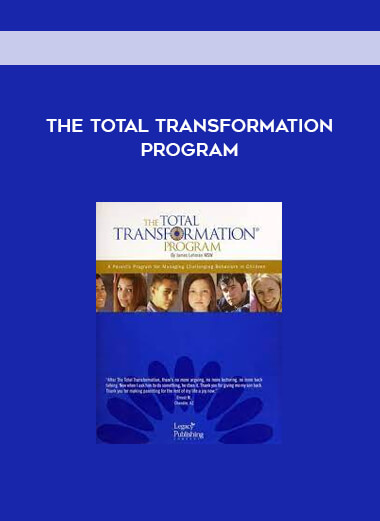 The Total Transformation Program