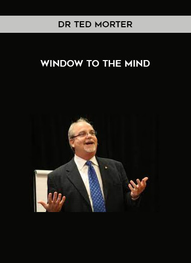Window to the Mind by Dr Ted Morter