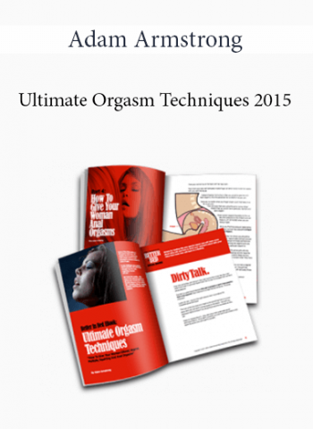 Adam Armstrong - Ultimate Orgasm Techniques 2015