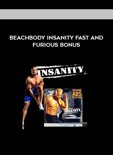 Beachbody Insanity Fast and Furious Bonus