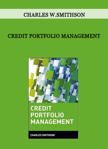 Charles W.Smithson - Credit Portfolio Management