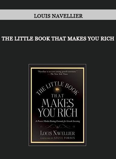 Louis Navellier - The Little Book That Makes You Rich