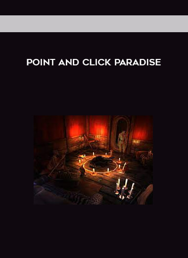 Point and Click Paradise