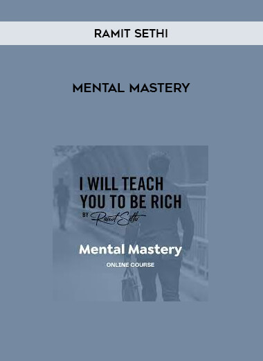 Ramit Sethi – Mental Mastery