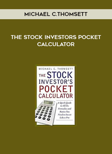 The Stock Investors Pocket Calculator by Michael C.Thomsett