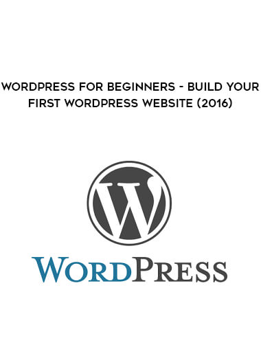 WordPress for Beginners - Build Your First WordPress Website (2016)