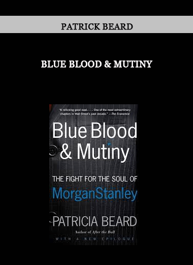 Blue Blood & Mutiny by Patrick Beard