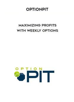 Optionpit - Maximizing Profits with Weekly Options