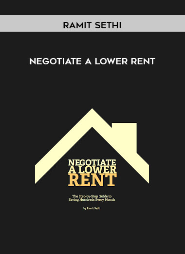 Ramit Sethi - Negotiate a Lower Rent