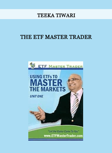 Teeka Tiwari – The ETF Master Trader