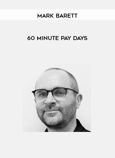 60 Minute Pay Days - Mark Barett