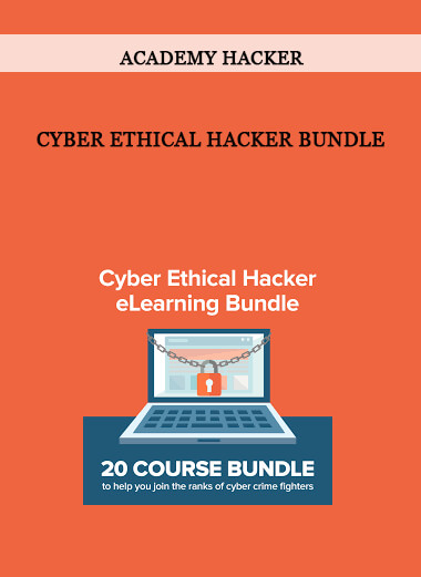 Cyber Ethical Hacker Bundle by Academy Hacker