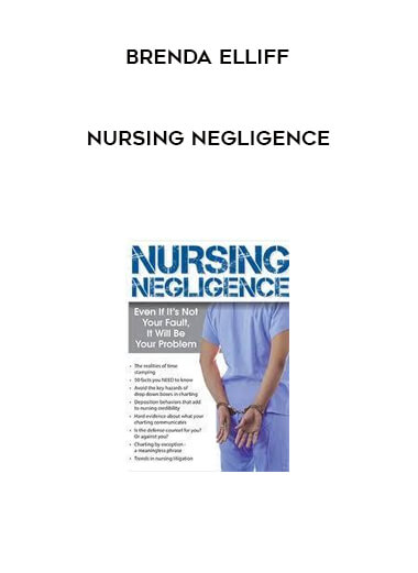 Nursing Negligence from Brenda Elliff