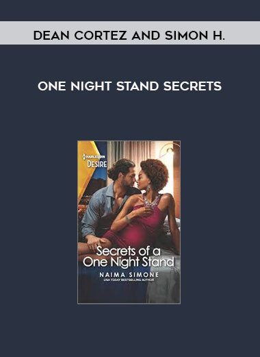 One Night Stand Secrets by Dean Cortez and Simon H.