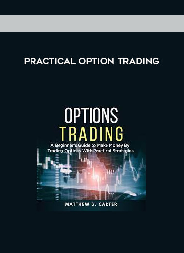 Practical Option Trading