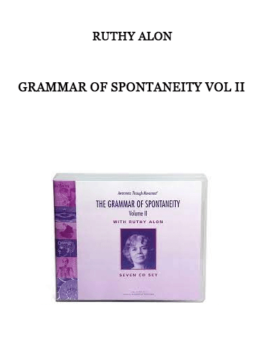Ruthy Alon – Grammar of Spontaneity Vol II