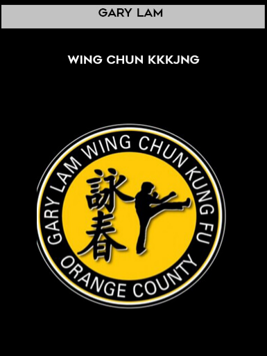 Wing Chun KkkJng by Gary Lam