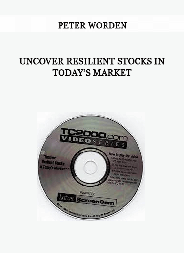 Uncover Resilient Stocks in Today’s Market by Peter Worden
