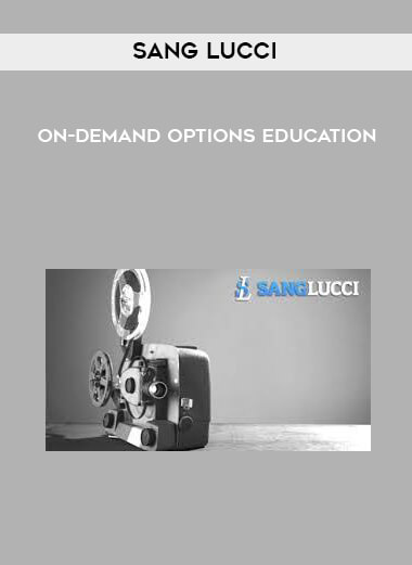 On-Demand Options Education by Sang Lucci