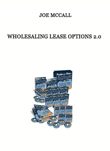 Wholesaling Lease Options 2.0 from Joe McCall