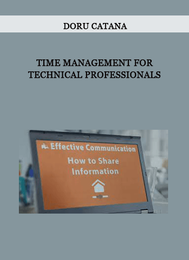 Doru Catana - Time Management for Technical Professionals