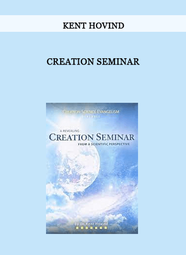 Kent Hovind - Creation Seminar