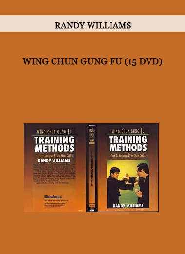 Wing Chun Gung Fu (15 DVD) by Randy Williams