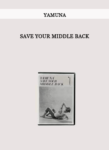 Yamuna - Save Your Middle Back