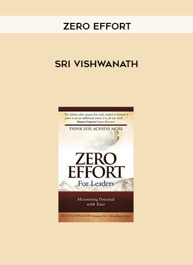 Zero Effort - Sri Vishwanath