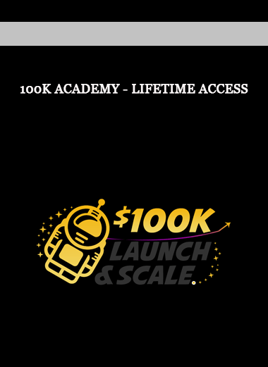 100k Academy - Lifetime Access of https://crabaca.store/
