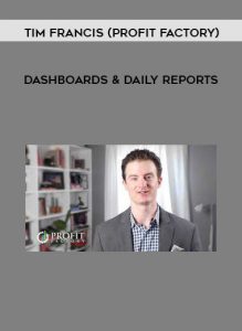 Dashboards & Daily Reports by Tim Francis (Profit Factory) of https://crabaca.store/