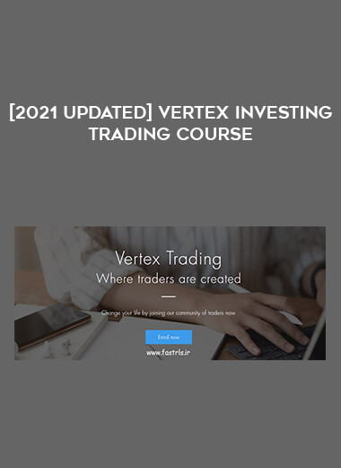 [2021 Updated] Vertex Investing Trading Course of https://crabaca.store/