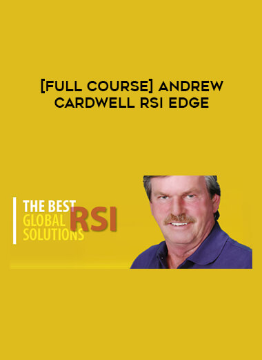 [Full Course] Andrew Cardwell RSI Edge of https://crabaca.store/