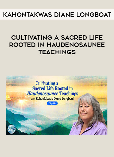 Kahontakwas Diane Longboat - Cultivating a Sacred Life Rooted in Haudenosaunee Teachings of https://crabaca.store/