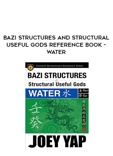 BaZi Structures and Structural Useful Gods Reference Book - Water of https://crabaca.store/