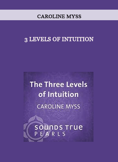 3 Levels of Intuition by Caroline Myss of https://crabaca.store/