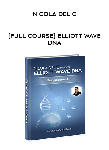 [Full Course] Elliott Wave DNA by Nicola Delic of https://crabaca.store/