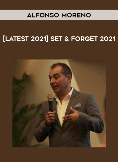 [Latest 2021] Set & Forget 2021 by Alfonso Moreno of https://crabaca.store/