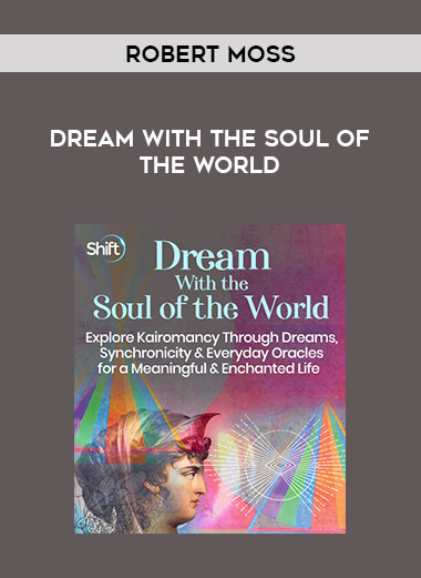 Robert Moss - Dream With the Soul of the World of https://crabaca.store/